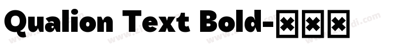 Qualion Text Bold字体转换